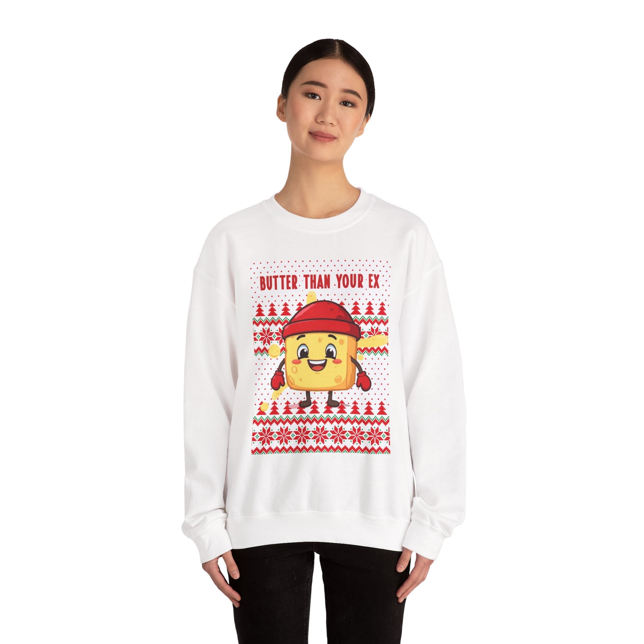 Meltie Butterson 'Butter Than Your Ex' Sweatshirt | Ugly Holiday Sweater - The French Toasties