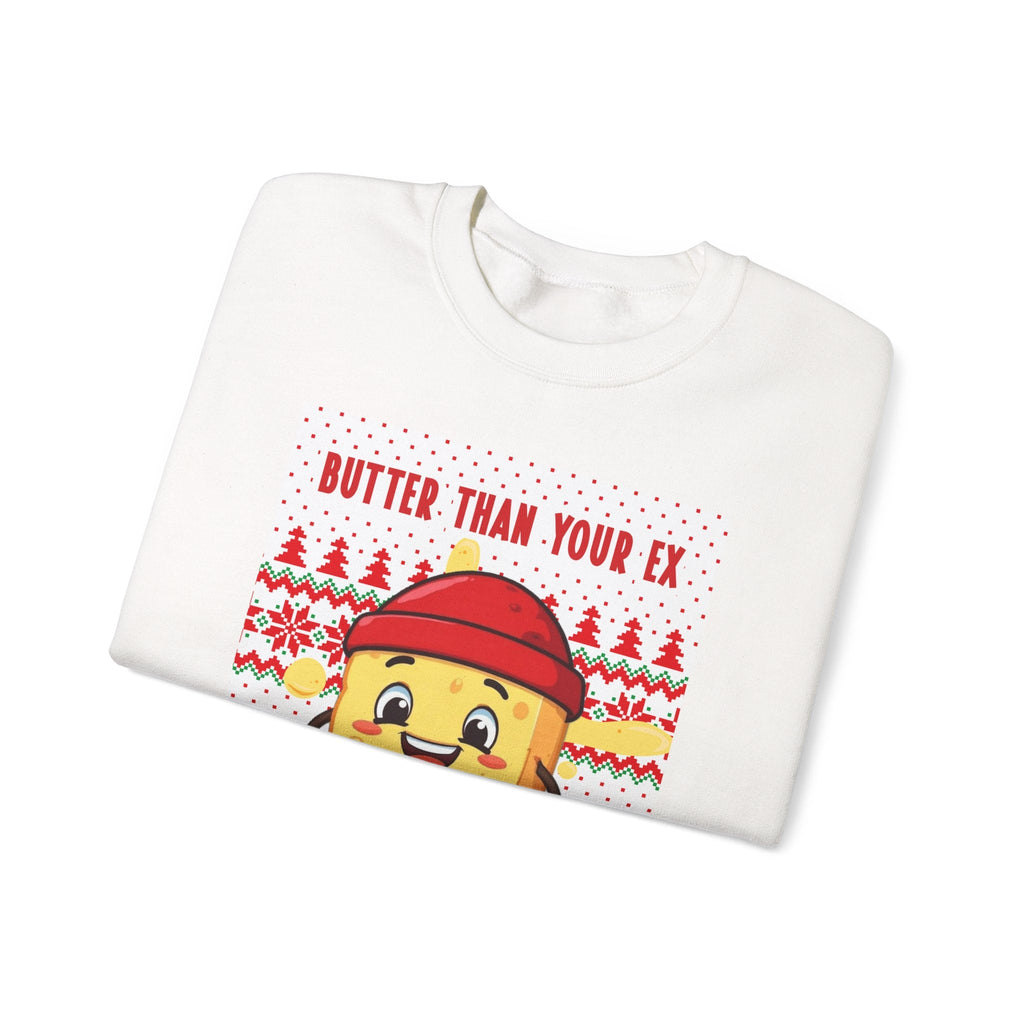 Meltie Butterson 'Butter Than Your Ex' Sweatshirt | Ugly Holiday Sweater - The French Toasties