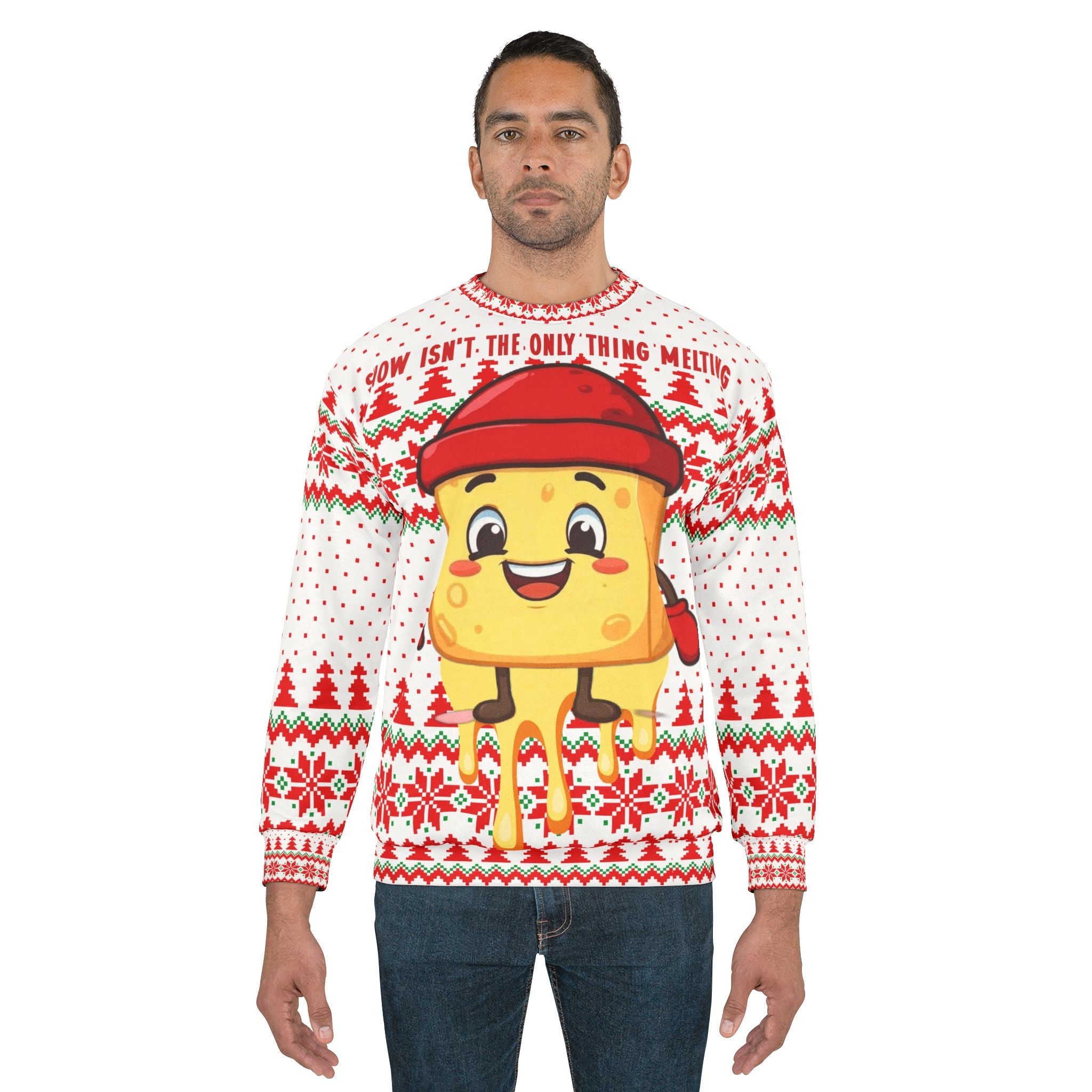 Snow isnt the Only Thing Melting Ugly Christmas Sweatshirt - The French Toasties